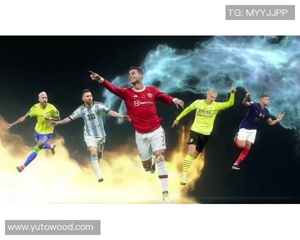 围绕梅西C罗内马尔姆巴佩等巨星的新世纪足球核心力量